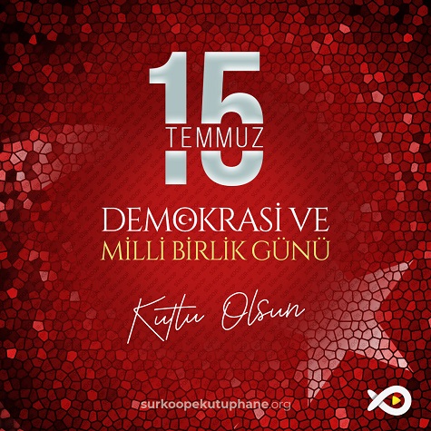 15 Temmuz Demokrasi ve Milli Birlik Günü